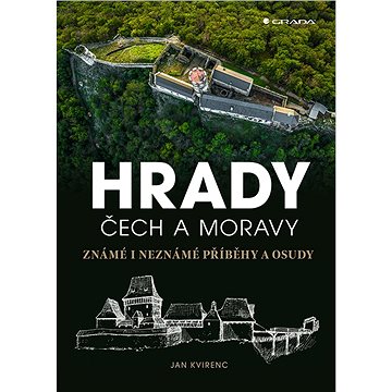 Hrady Čech a Moravy (978-80-271-0335-5)