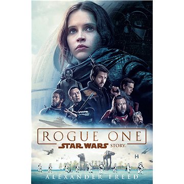 Star Wars - Rogue One (978-80-252-3974-2)