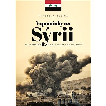Vzpomínky na Sýrii (978-80-278-0015-5)
