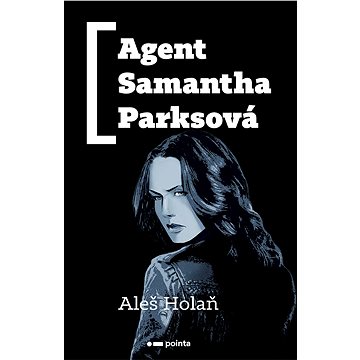 Agent Samantha Parksová (978-80-7650-104-1)