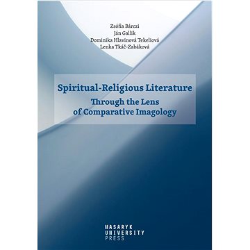 Spiritual-Religious Literature (978-80-210-9764-3)