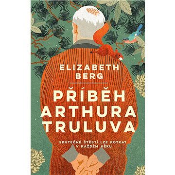 Příběh Arthura Truluva (978-80-277-0033-2)