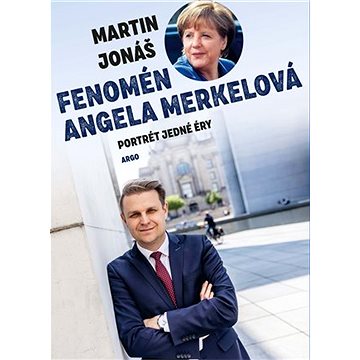Fenomén Angela Merkelová (9788025736548)
