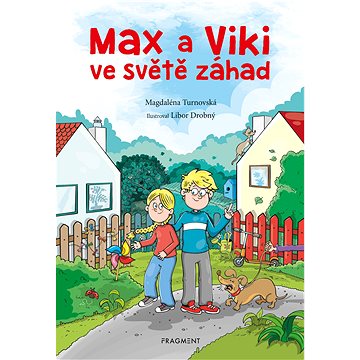 Max a Viki ve světě záhad (978-80-253-5297-7)