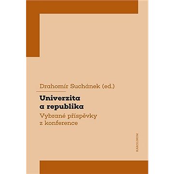 Univerzita a republika (9788024648576)