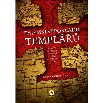 Tajemství pokladu templářů (978-80-7656-024-6)