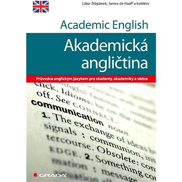 Academic English - Akademická angličtina (978-80-247-3577-1)
