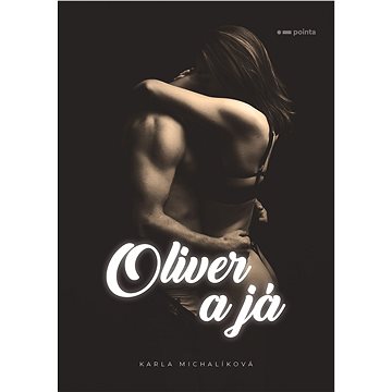 Oliver a já (978-80-765-0536-0)