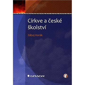 Církve a české školství (978-80-247-3623-5)