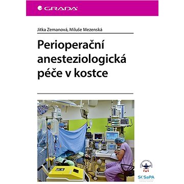 Perioperační anesteziologická péče v kostce (978-80-271-1740-6)