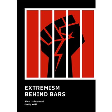 Extremism Behind Bars (978-80-261-1023-1)