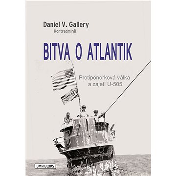 Bitva o Atlantik (978-80-88274-70-4)