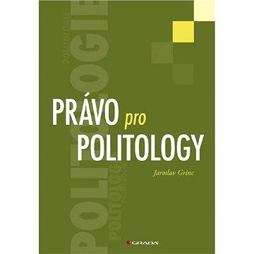 Právo pro politology (978-80-247-2921-3)