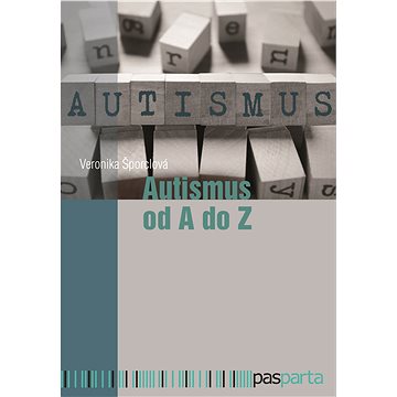Autismus od A do Z (978-80-88163-98-5)