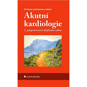 Akutní kardiologie (978-80-271-3096-2)