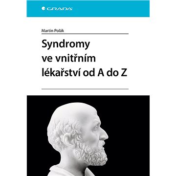 Syndromy ve vnitřním lékařství od A do Z (978-80-271-1238-8)
