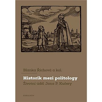 Historik mezi politology (9788024650517)