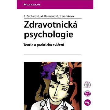 Zdravotnická psychologie (978-80-247-2068-5)
