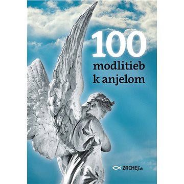 100 modlitieb k anjelom (978-80-8211-374-0)