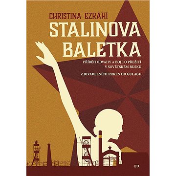 Stalinova baletka (978-80-7565-998-9)
