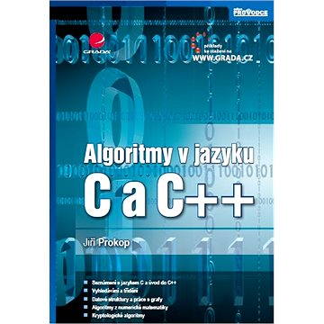 Algoritmy v jazyku C a C++ (978-80-247-3929-8)
