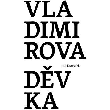 Vladimirova děvka (978-80-87258-97-2)