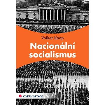 Nacionální socialismus (978-80-247-3909-0)