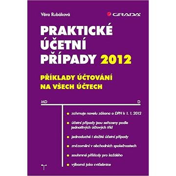 Praktické účetní případy 2012 (978-80-247-4257-1)