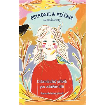Petronie a Ptáčník (978-80-88467-55-7)
