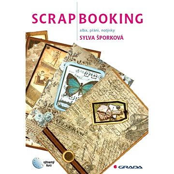 Scrapbooking (978-80-247-3990-8)
