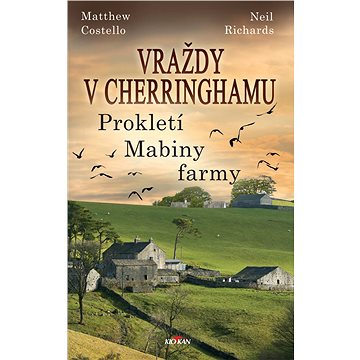 Vraždy v Cherringhamu - Prokletí Mabiny farmy (978-80-7633-919-4)