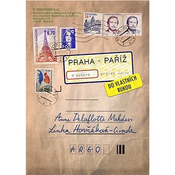 Praha–Paříž, do vlastních rukou (9788025740828)