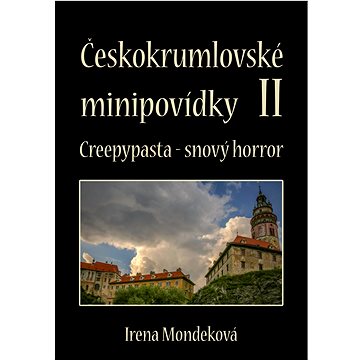 Českokrumlovské minipovídky 2 (999-00-037-3682-6)