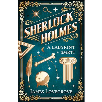 Sherlock Holmes a Labyrint smrti (978-80-277-1399-8)