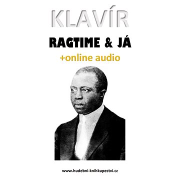 Klavír, ragtime & já (+audio) (999-00-037-7740-9)
