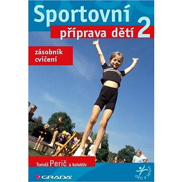 Sportovní příprava dětí 2 (978-80-247-4219-9)