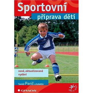 Sportovní příprava dětí (978-80-247-4218-2)