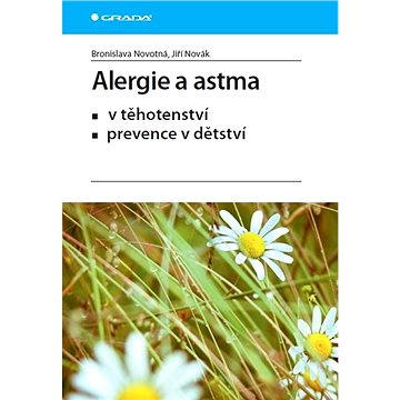 Alergie a astma (978-80-247-4390-5)