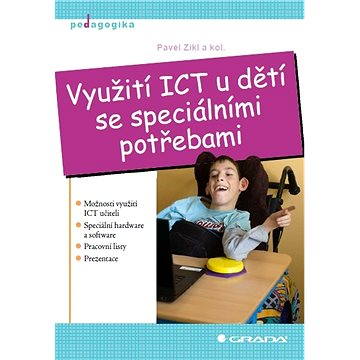 Využití ICT u dětí se speciálními potřebami (978-80-247-3852-9)