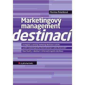 Marketingový management destinací (978-80-247-3749-2)