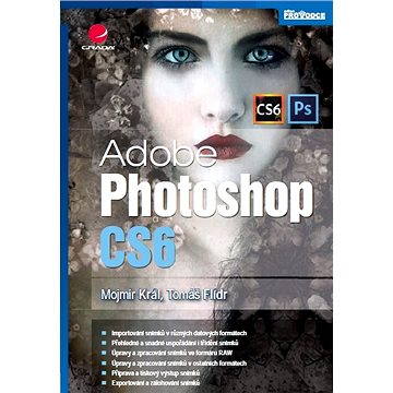 Adobe Photoshop CS6 (978-80-247-4481-0)