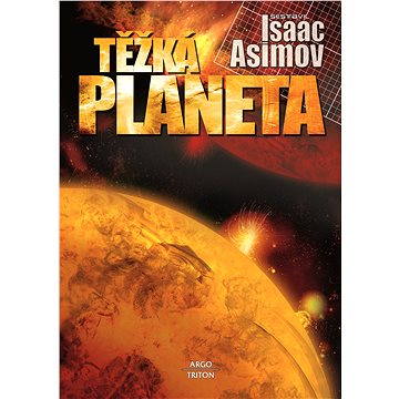 Těžká planeta (978-80-738-7493-3)