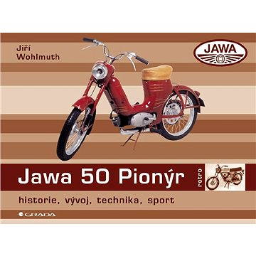Jawa 50 Pionýr (978-80-247-1993-1)