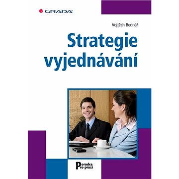Strategie vyjednávání (978-80-247-3858-1)