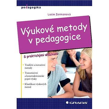 Výukové metody v pedagogice (978-80-247-4100-0)