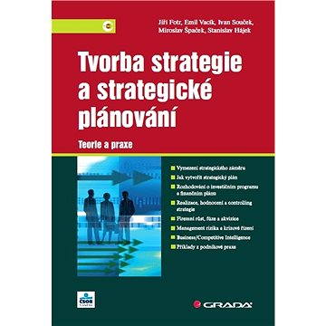 Tvorba strategie a strategické plánování (978-80-247-3985-4)