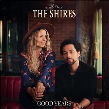Shires: Good Years - CD (4050538565515)