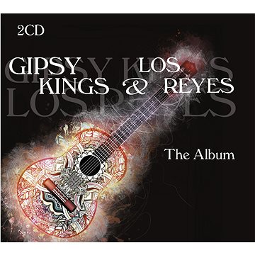 Gipsy Kings + Los Reyes: The Album - CD (4260134478441)