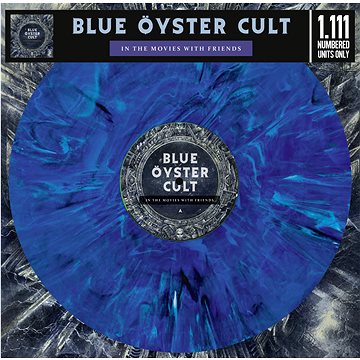 Blue Oyster Cult & Friends: In The Movies With Friends - LP (4260494435450)