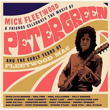 Fleetwood Mick & Friends: Celebrate Music Of Peter Green (4x LP + 2x CD + Blu-ray) - LP (4050538605297)